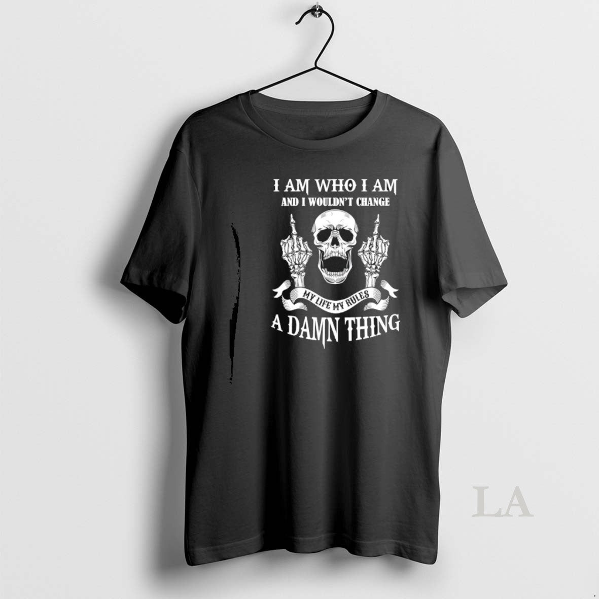 Original Skull Middle Finger I Am Who I Am And I Wouldnt Change My Life Shirt Hoodie Sweatshirt | PurePodTees.com