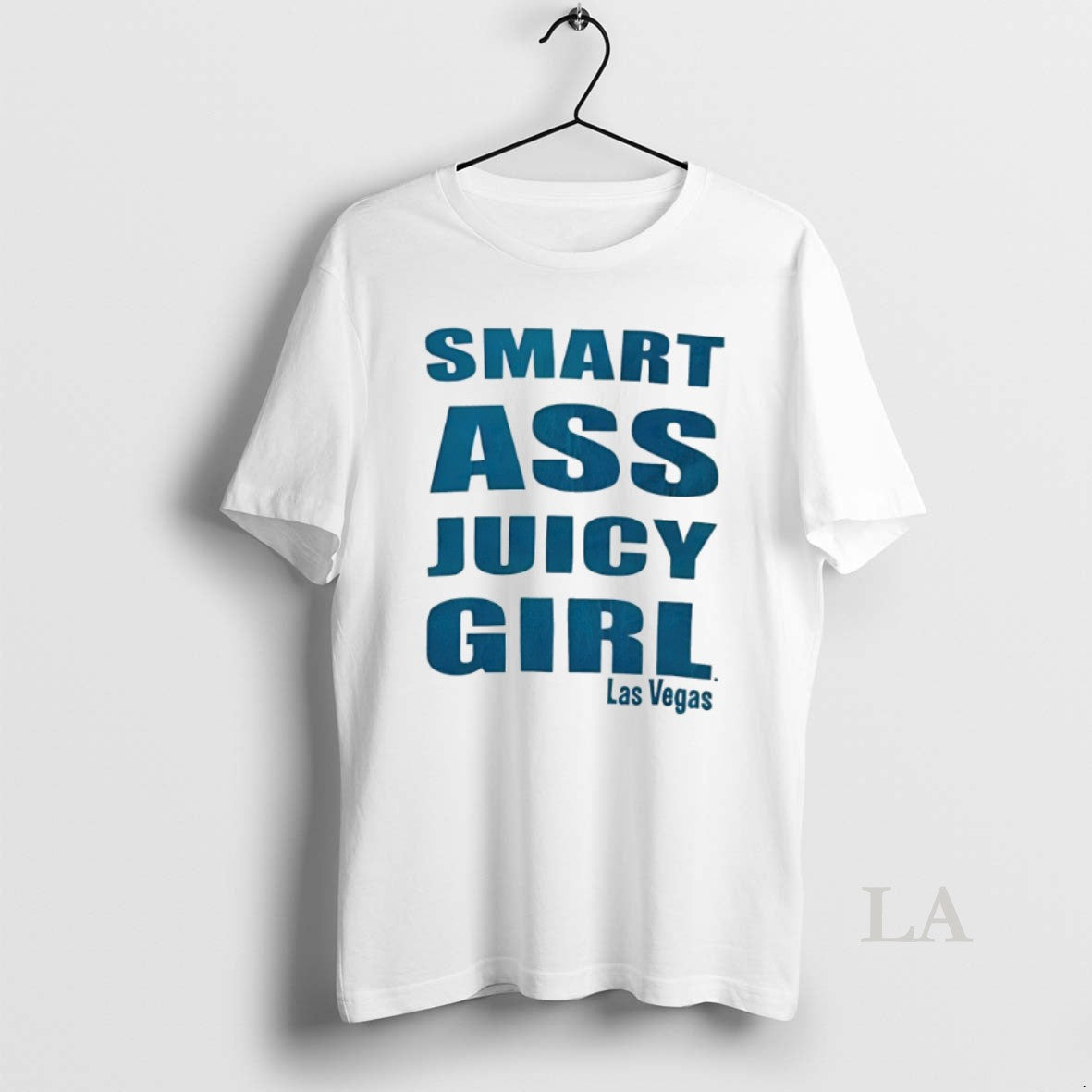 Original Smart Ass Juicy Girl Las Vegas Shirt Hoodie Sweatshirt | PurePodTees.com