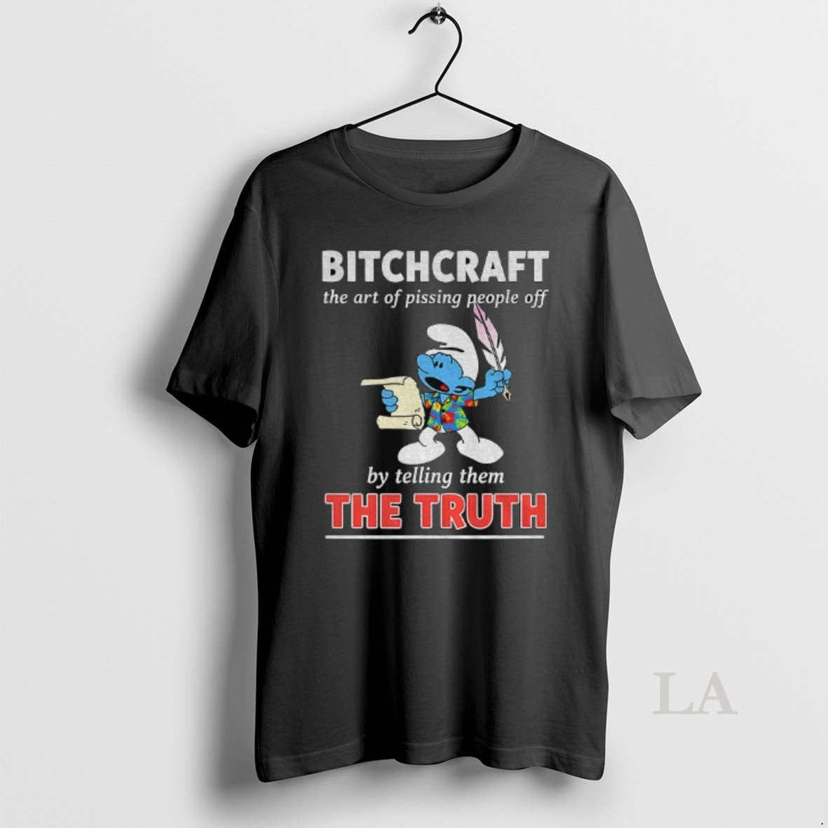Original Smurf Bitchcraft The Art Of Pissing People Off By Telling Them The Truth Shirt Hoodie Sweatshirt | PurePodTees.com