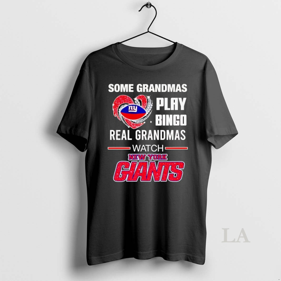 Original Some Grandmas Play Bingo Real Grandmas Watch New York Giants Shirt Hoodie Sweatshirt | PurePodTees.com