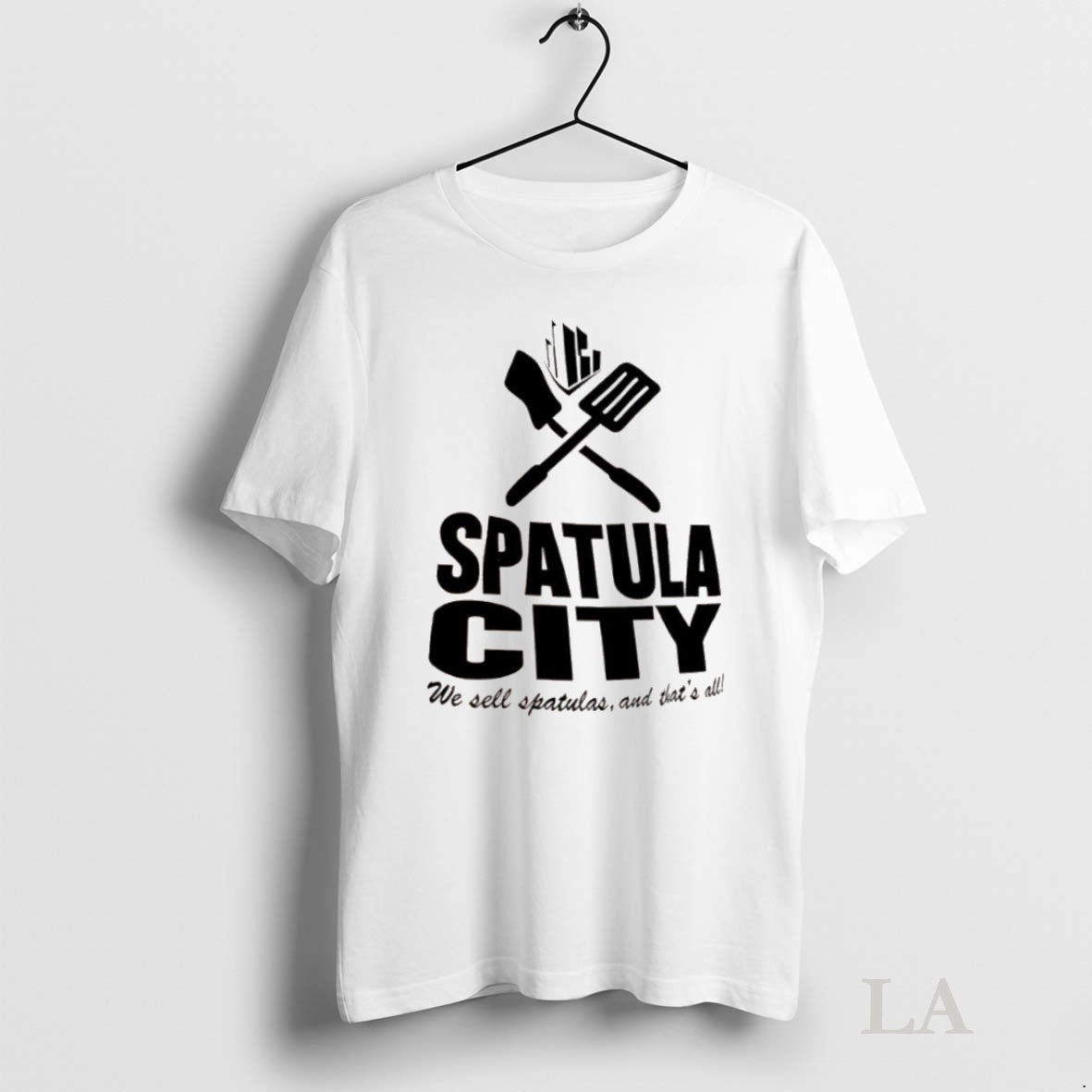 Original Spatula City We Sell Spatulas And Thats All Shirt Hoodie Sweatshirt | PurePodTees.com