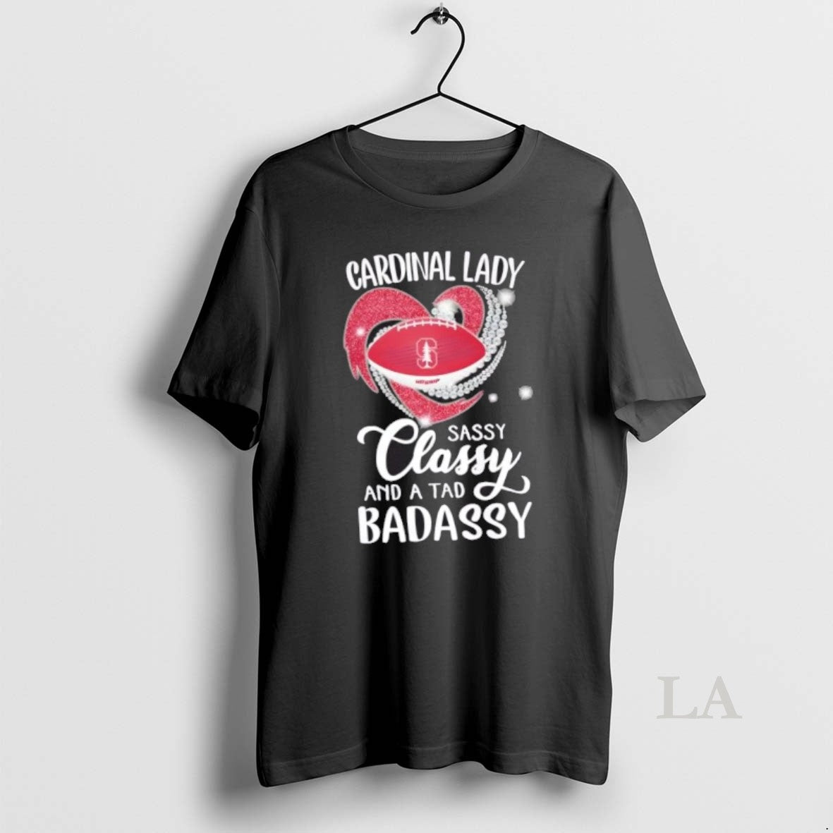 Original Stanford Cardinal Lady Sassy Classy And A Tad Badassy Diamond Heart Shirt Hoodie Sweatshirt | PurePodTees.com