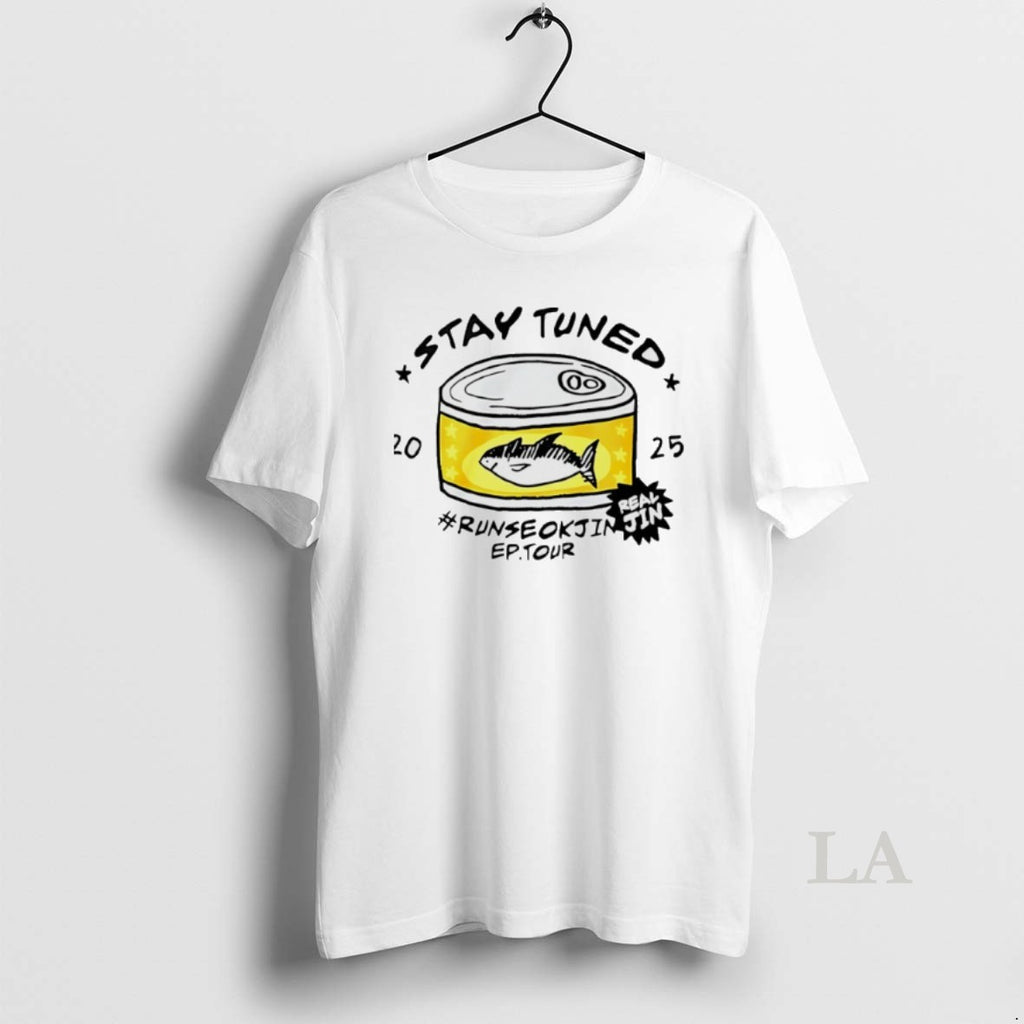 Original Stay Tuned Runseokjin Ep Tour Real Jin 2025 Shirt Hoodie Sweatshirt | PurePodTees.com