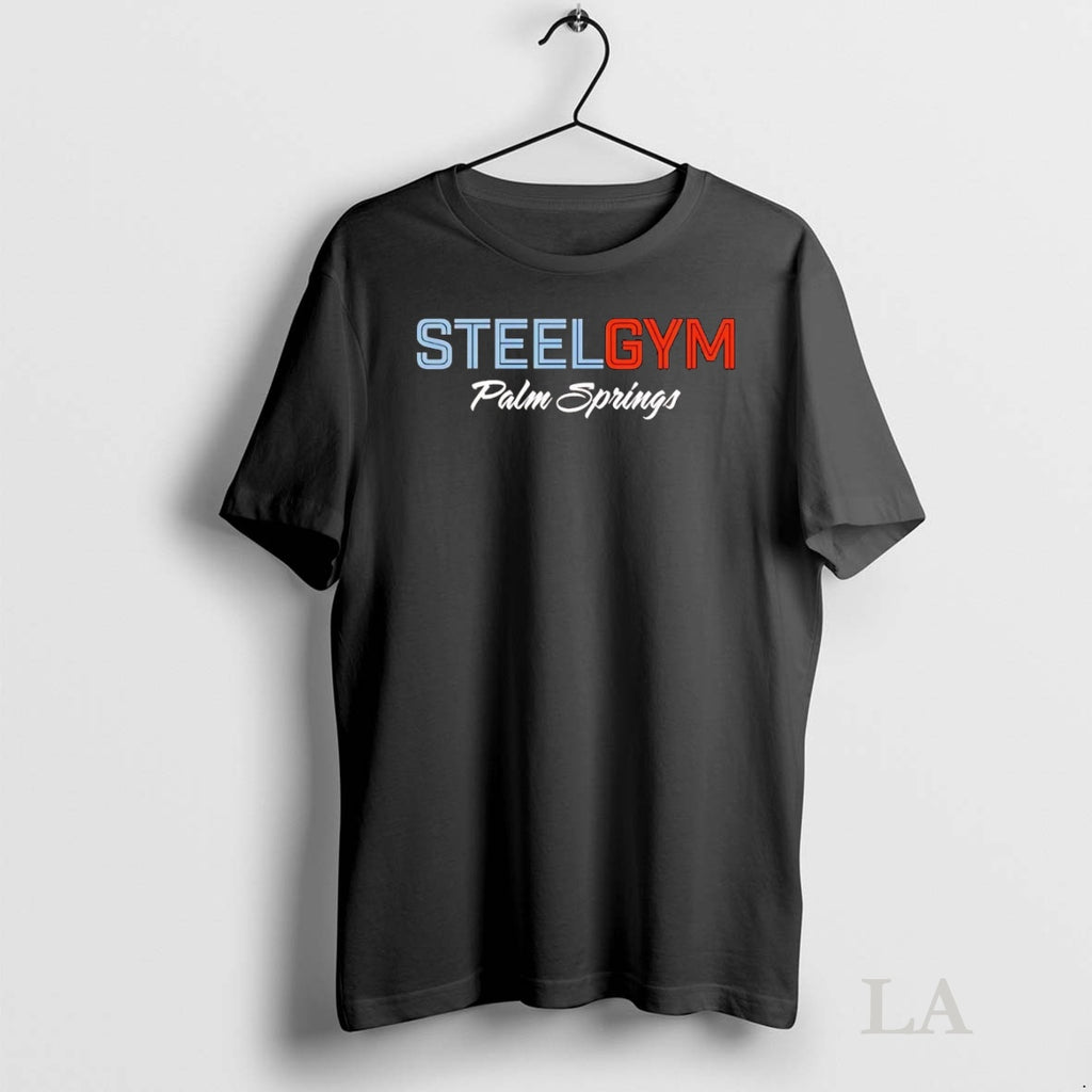 Original Steel Gym Palm Springs Shirt Hoodie Sweatshirt | PurePodTees.com