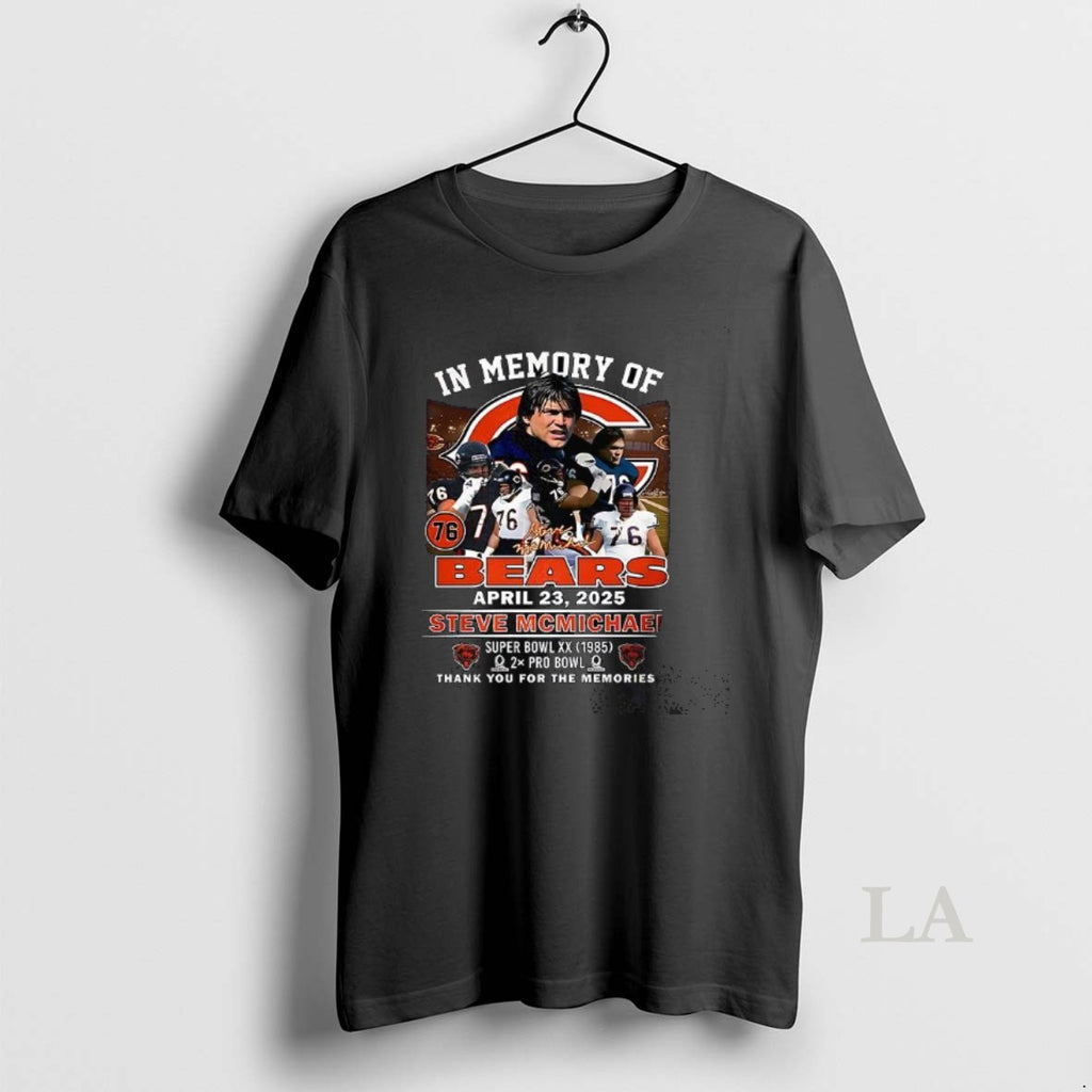 Original Steve Mcmichael In Memory Of Bears Thank You For The Memories Signature Shirt Hoodie Sweatshirt | PurePodTees.com