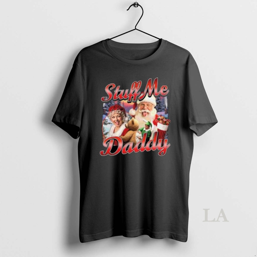 Original Stuff Me Daddy Christmas Shirt Hoodie Sweatshirt | PurePodTees.com