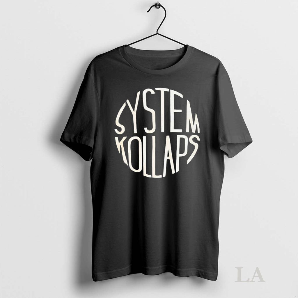 Original Systemkollaps Logo Shirt Hoodie Sweatshirt | PurePodTees.com