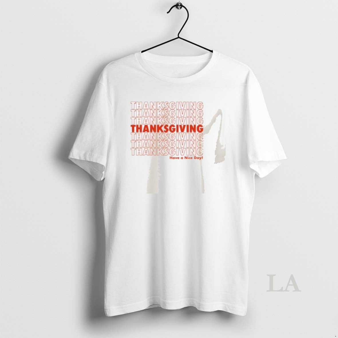 Original Thanksgiving Have A Nice Day Shirt Hoodie Sweatshirt | PurePodTees.com