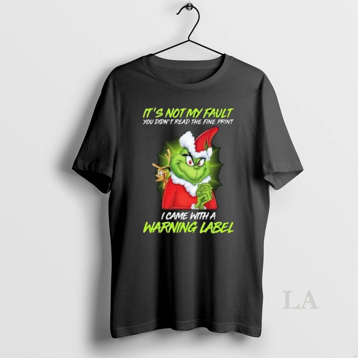 Original The Grinch Its Not My Fault You Didnt Read The Fine Print I Came Shirt Hoodie Sweatshirt | PurePodTees.com