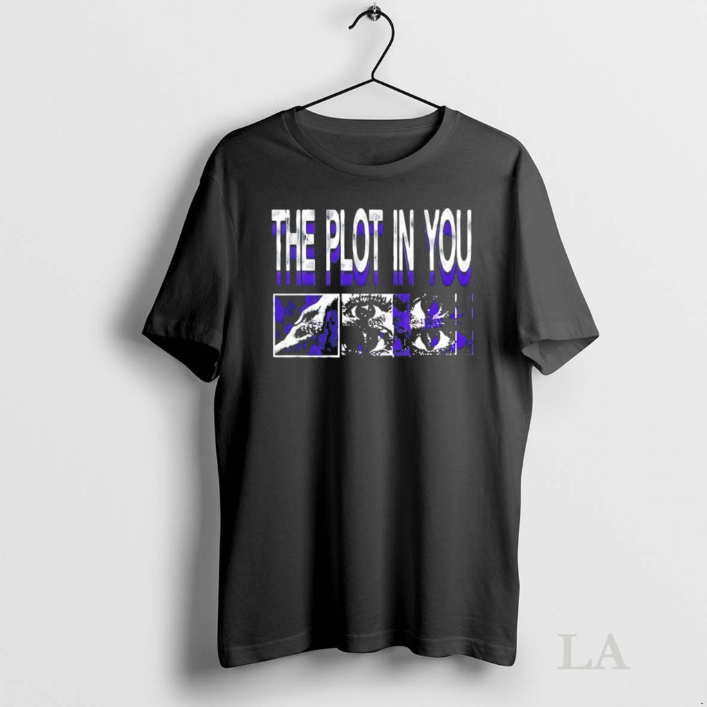 Original The Plot In You Shirt Hoodie Sweatshirt | PurePodTees.com