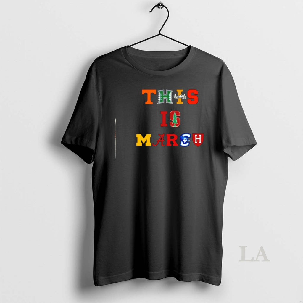 Original This Is March Ncaa Basketball March Madness 2026