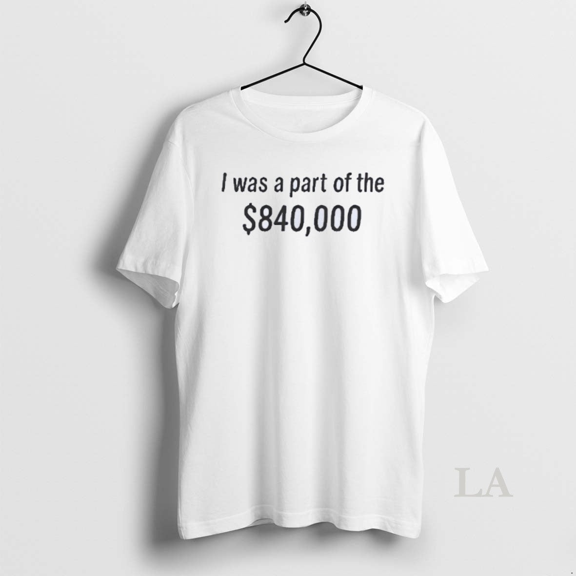 Original Tonatiuh I Was Part Of The 840000 Dollar Shirt Hoodie Sweatshirt | PurePodTees.com