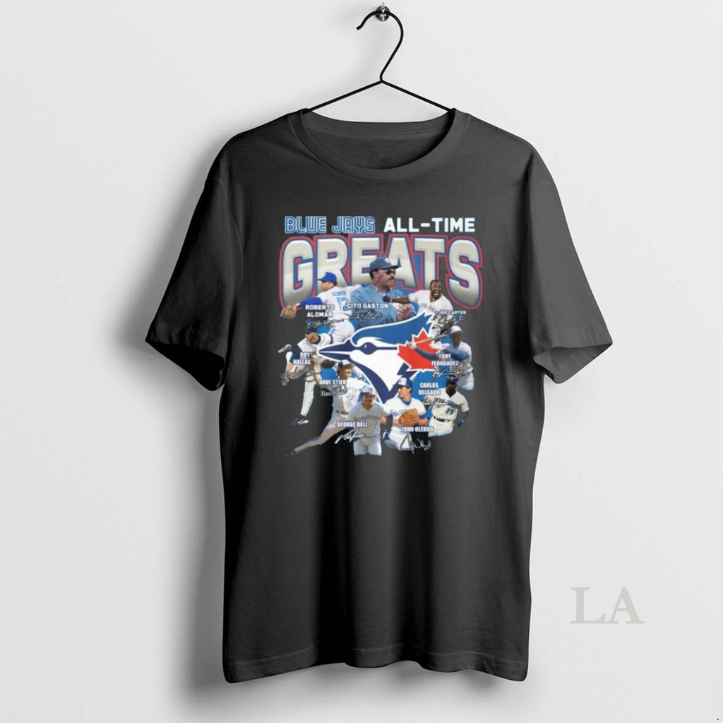 Original Toronto Blue Jays All Time Greats Carter Delgado Bell Alomar Gaston Signatures Shirt Hoodie Sweatshirt