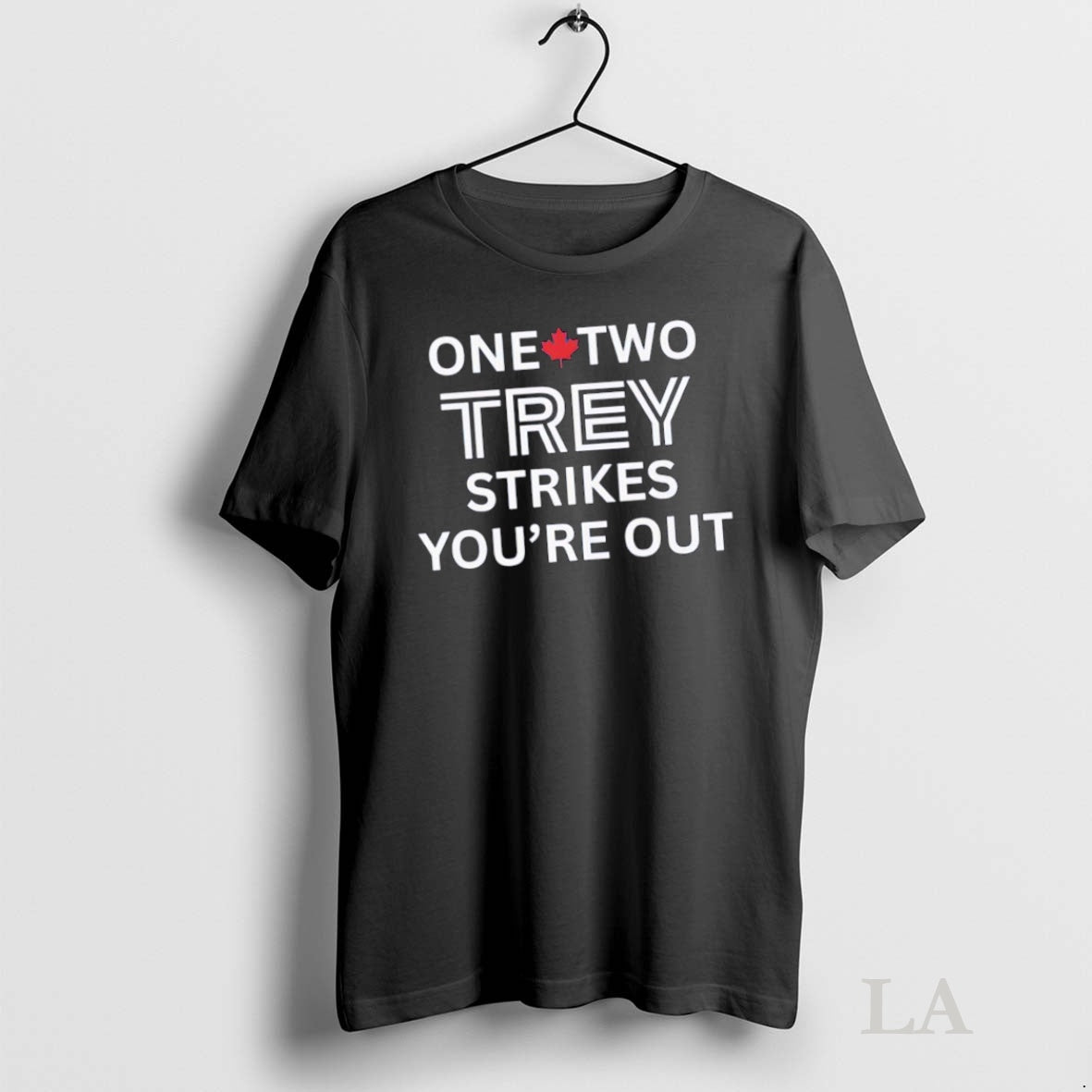 Original Toronto Blue Jays One Two Trey Strikes Youre Out Red Maple Leaf Shirt Hoodie Sweatshirt | PurePodTees.com