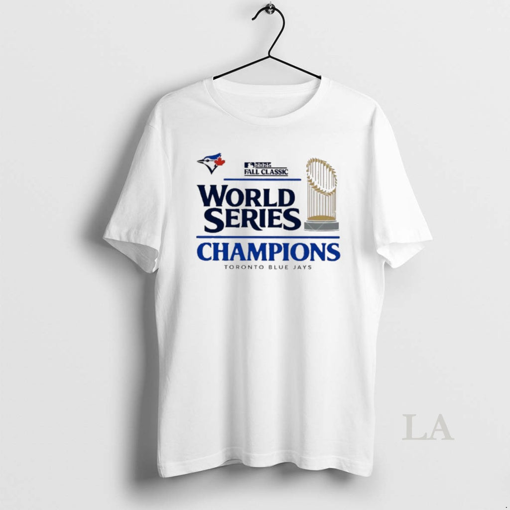 Original Toronto Blue Jays World Series Champions 2025 Shirt Hoodie Sweatshirt | PurePodTees.com