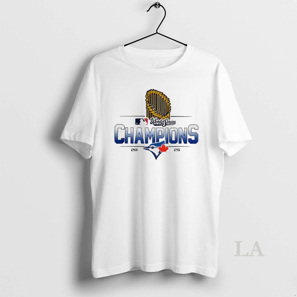 Original Toronto Blue Jays World Series Champions 2025 Cup Shirt Hoodie Sweatshirt | PurePodTees.com