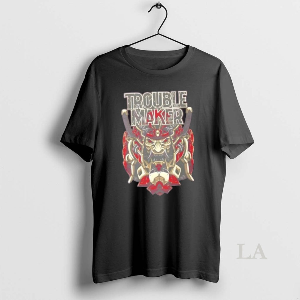Original Troublemaker Samurai Bold Warrior Design Shirt Hoodie Sweatshirt | PurePodTees.com