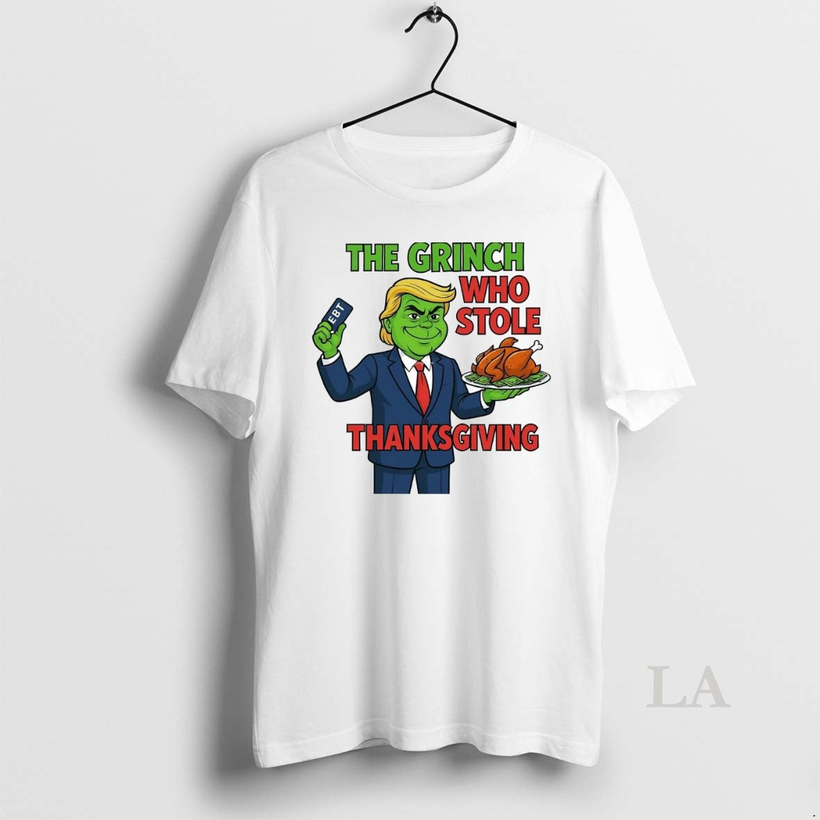 Original Trump Ebt The Grinch Who Stole Thanksgiving Shirt Hoodie Sweatshirt | PurePodTees.com
