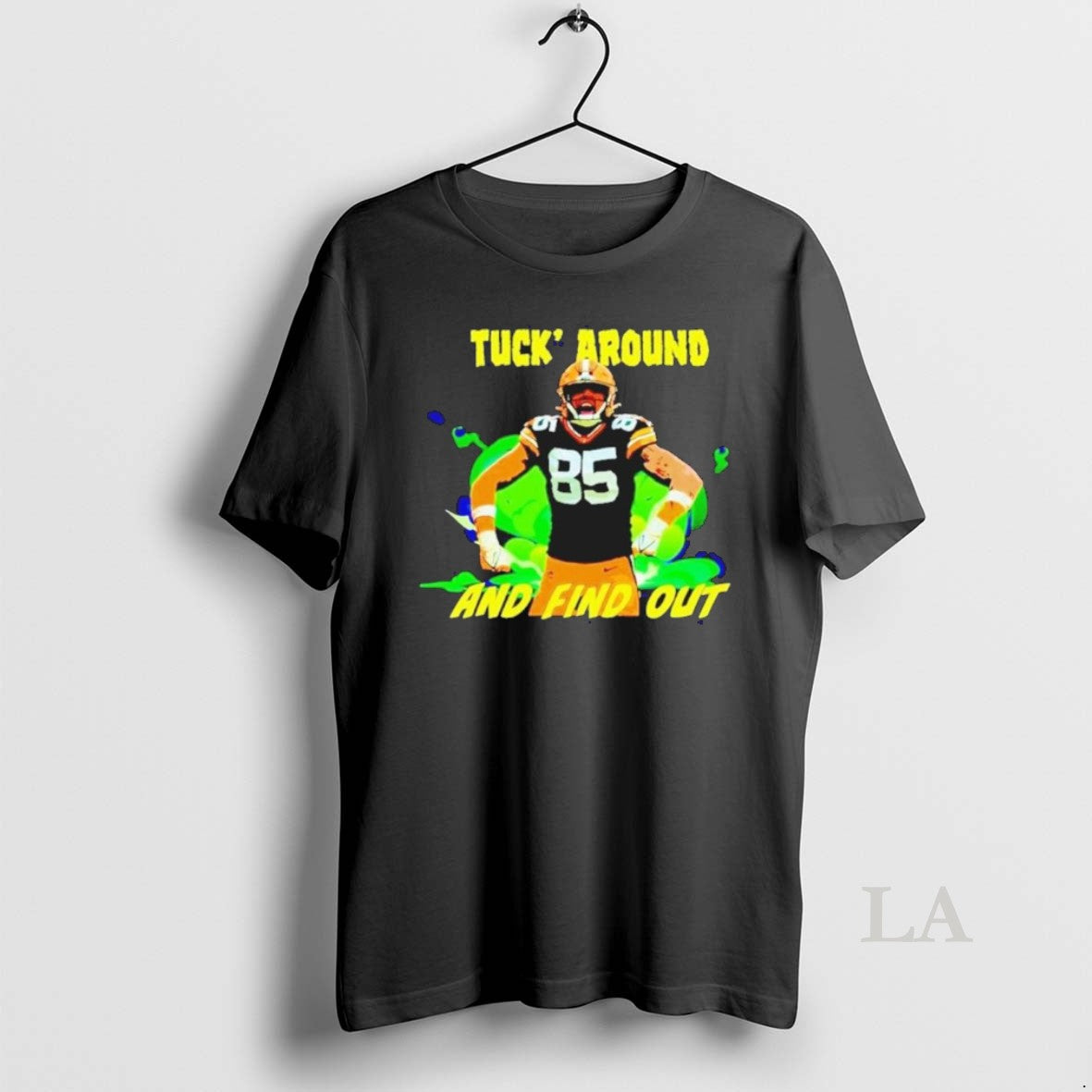 Original Tucker Kraft Green Bay Packers Tuck Around And Find Out Shirt Hoodie Sweatshirt | PurePodTees.com