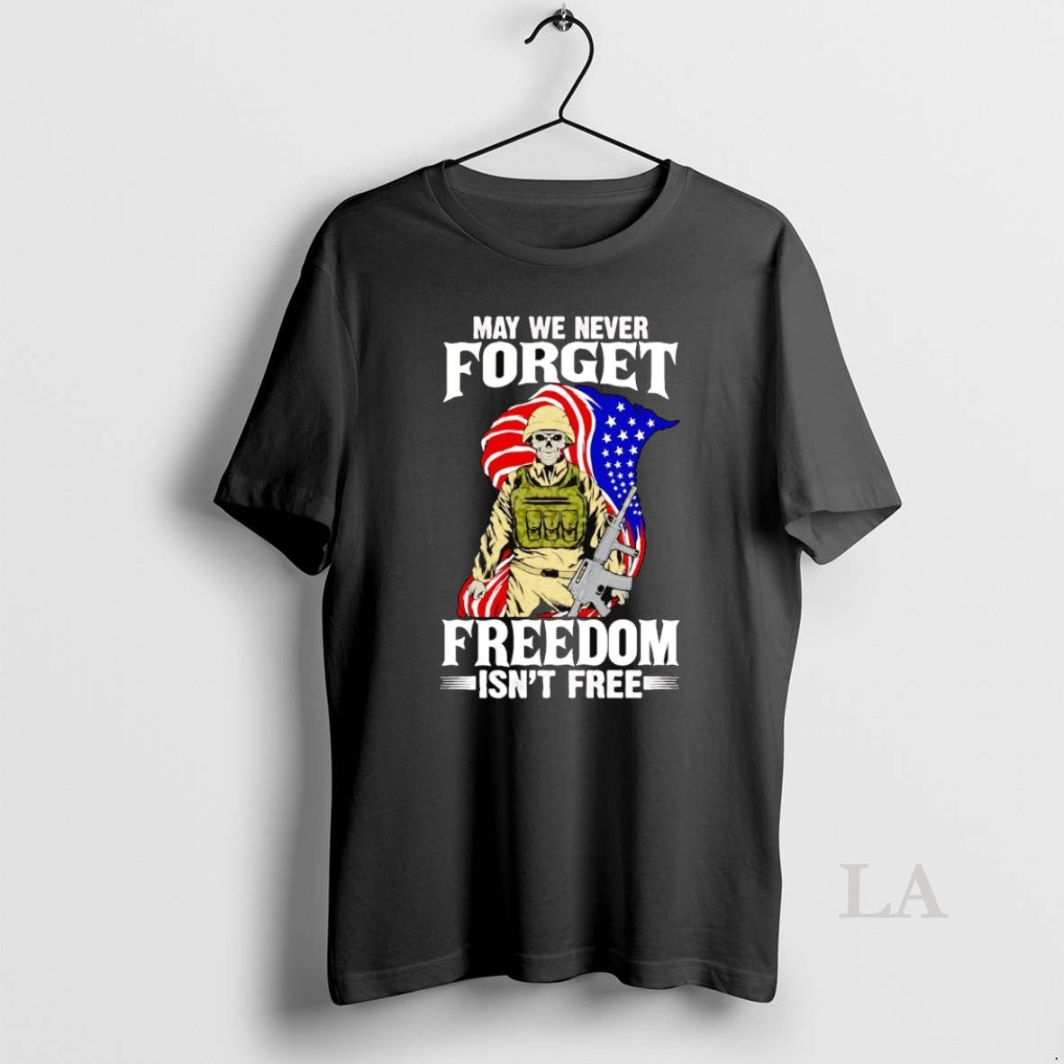 Original Veteran May We Never Forget Freedom Isnt Free Shirt Hoodie Sweatshirt | PurePodTees.com