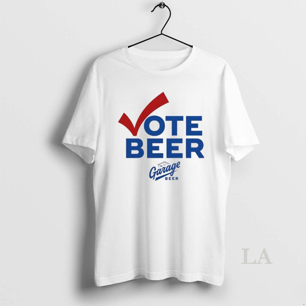 Original Vote Beer Garage Beer 2025 Shirt Hoodie Sweatshirt | PurePodTees.com