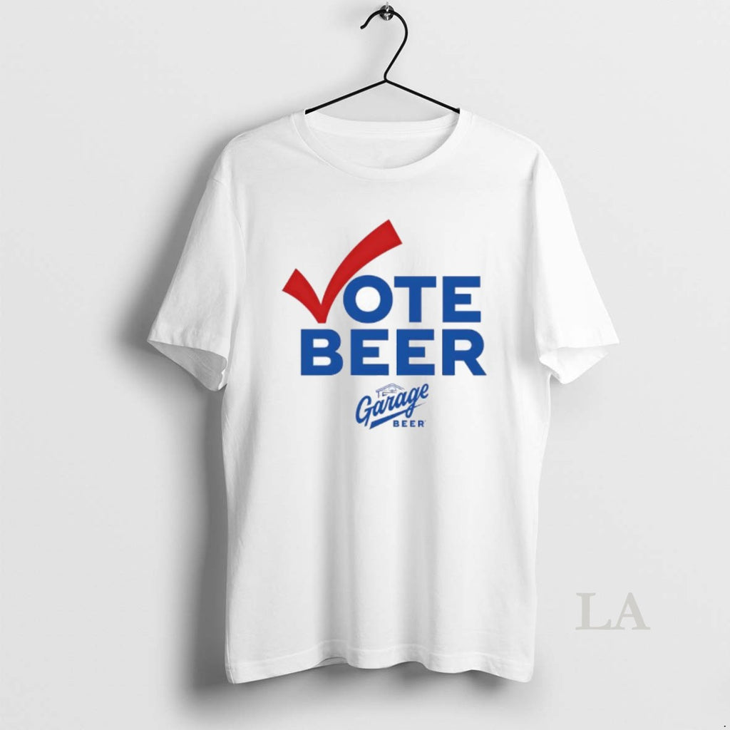 Original Vote Beer Garage Beer Promotional Logo Shirt Hoodie Sweatshirt | PurePodTees.com