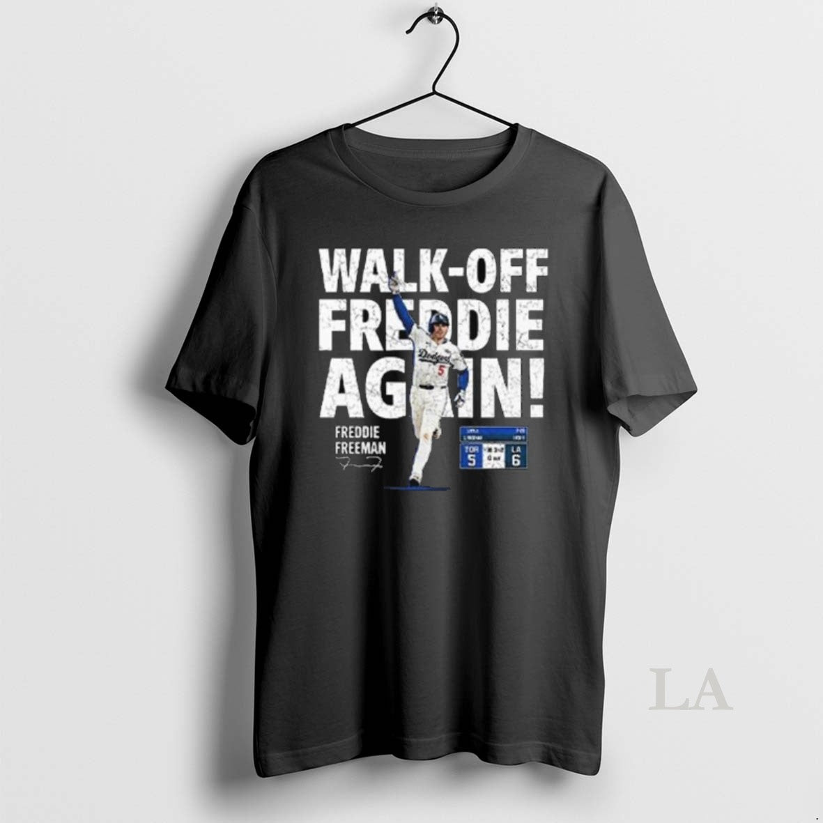 Original Walk Off Freddie Again Freddie Freeman 2025 Long Sleve Shirt Hoodie Sweatshirt | PurePodTees.com