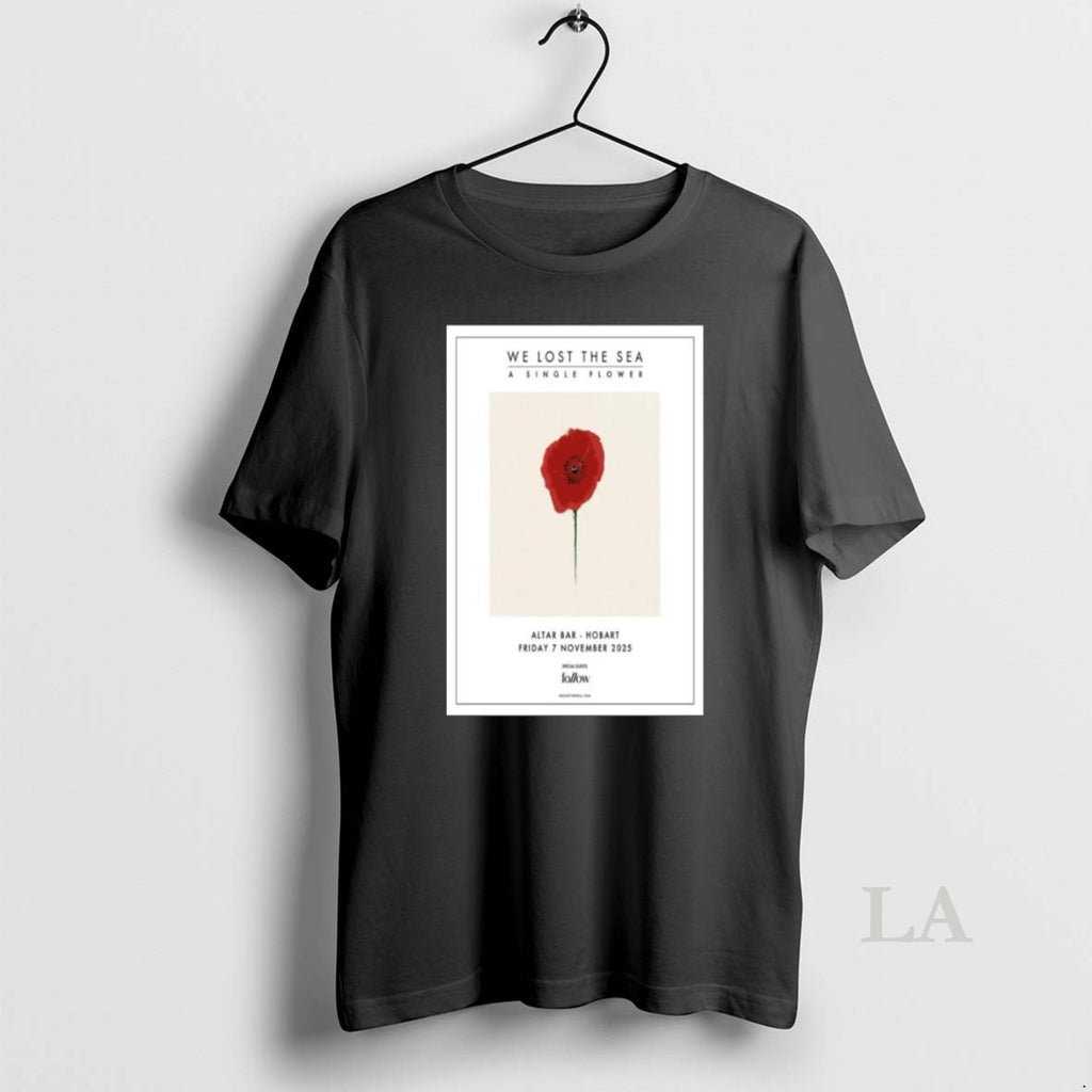 Original We Lost The Sea Altar Bar Hobart Australia Tour Nov 7 2025 Long Sleve Shirt Hoodie Sweatshirt | PurePodTees.com