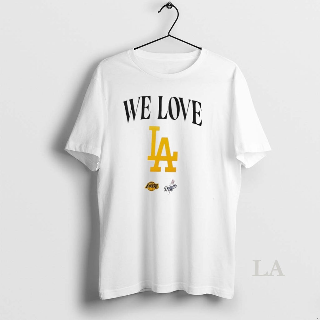 Original We Love La Lakers And Dodgers Shirt Hoodie Sweatshirt | PurePodTees.com