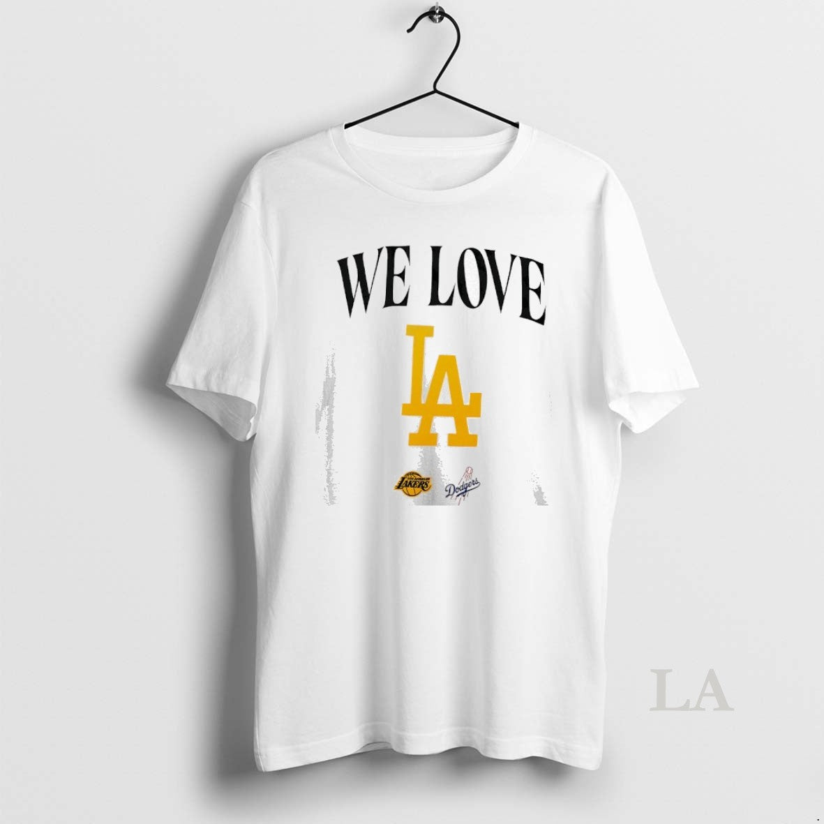 Original We Love La Los Angeles Dodgers And Los Angeles Lakers Shirt Hoodie Sweatshirt | PurePodTees.com