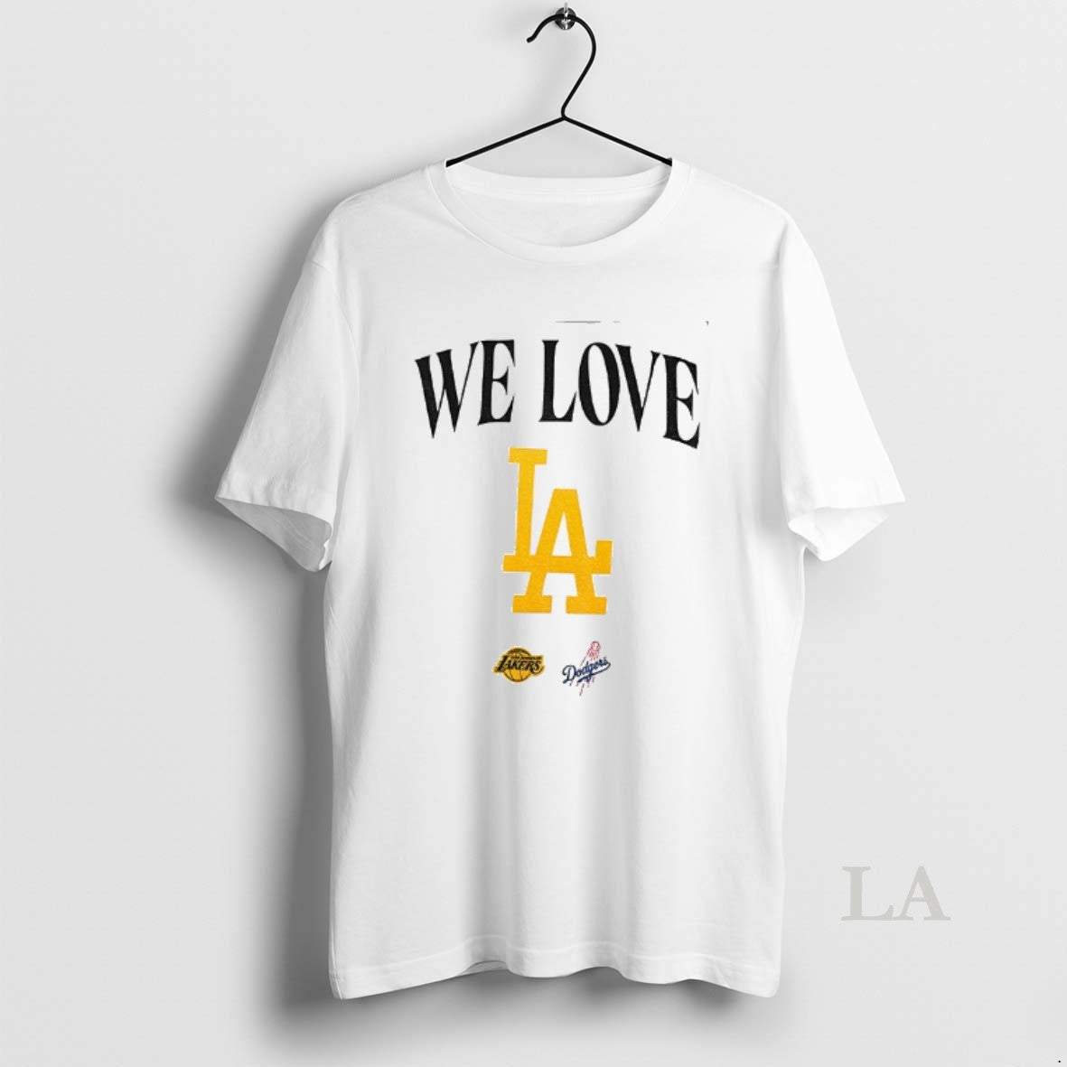Original We Love La Los Angeles Lakers Los Angeles Dodgers 2025 Logo Shirt Hoodie Sweatshirt | PurePodTees.com