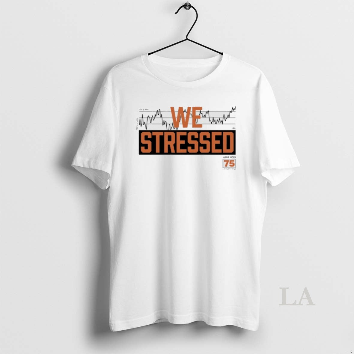 Original We Stressed Hood News 75 In Cincinnati Shirt Hoodie Sweatshirt | PurePodTees.com