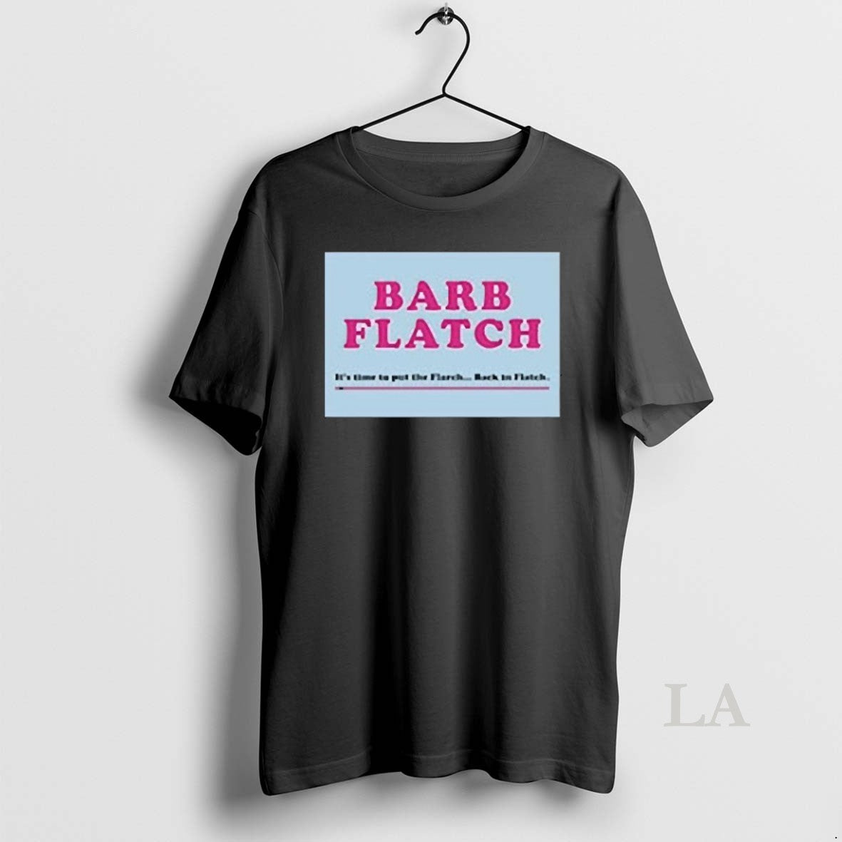 Original Welcome To Flatch Kelly Mallet Barb Flatch Shirt Hoodie Sweatshirt | PurePodTees.com