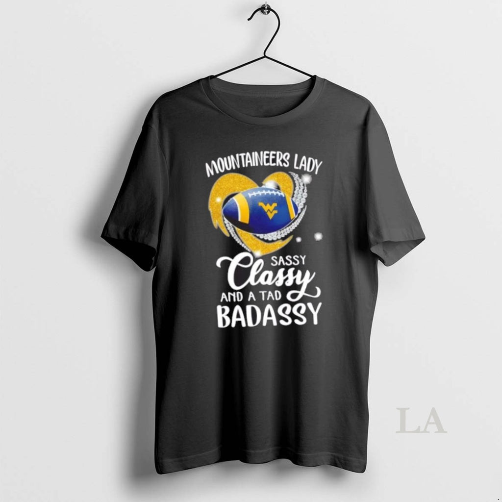 Original West Virginia Mountaineers Lady Sassy Classy And A Tad Badassy Diamond Heart Shirt Hoodie Sweatshirt