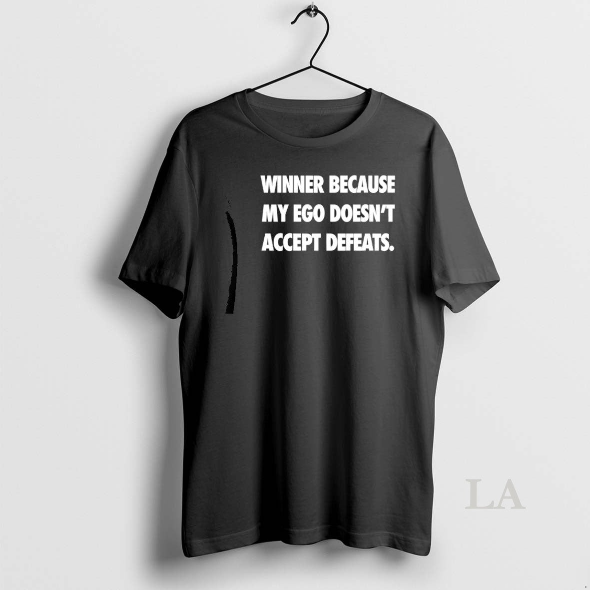 Original Winner Because My Ego Doesnt Accept Defeats Shirt Hoodie Sweatshirt | PurePodTees.com