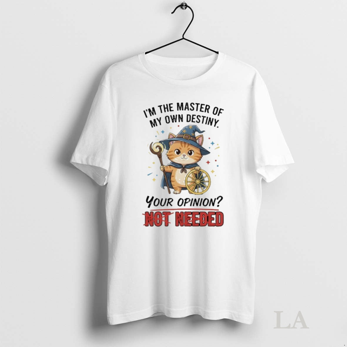 Original Wizard Cat Im The Master Of My Own Destiny Your Opinion Not Needed Shirt Hoodie Sweatshirt | PurePodTees.com