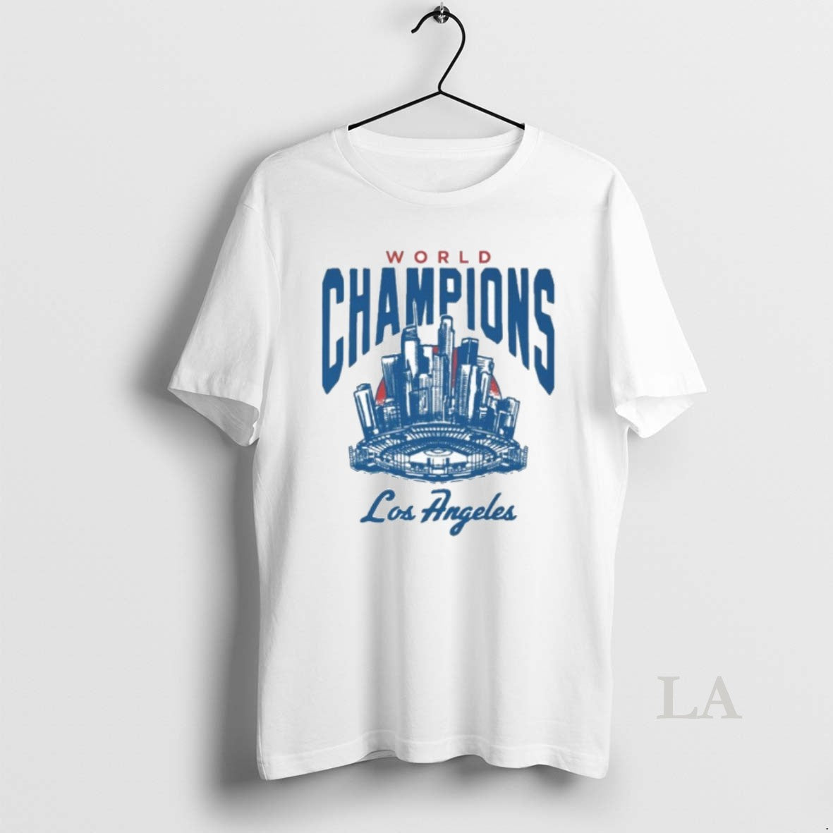 Original World Champions La Baseball Shirt Hoodie Sweatshirt | PurePodTees.com
