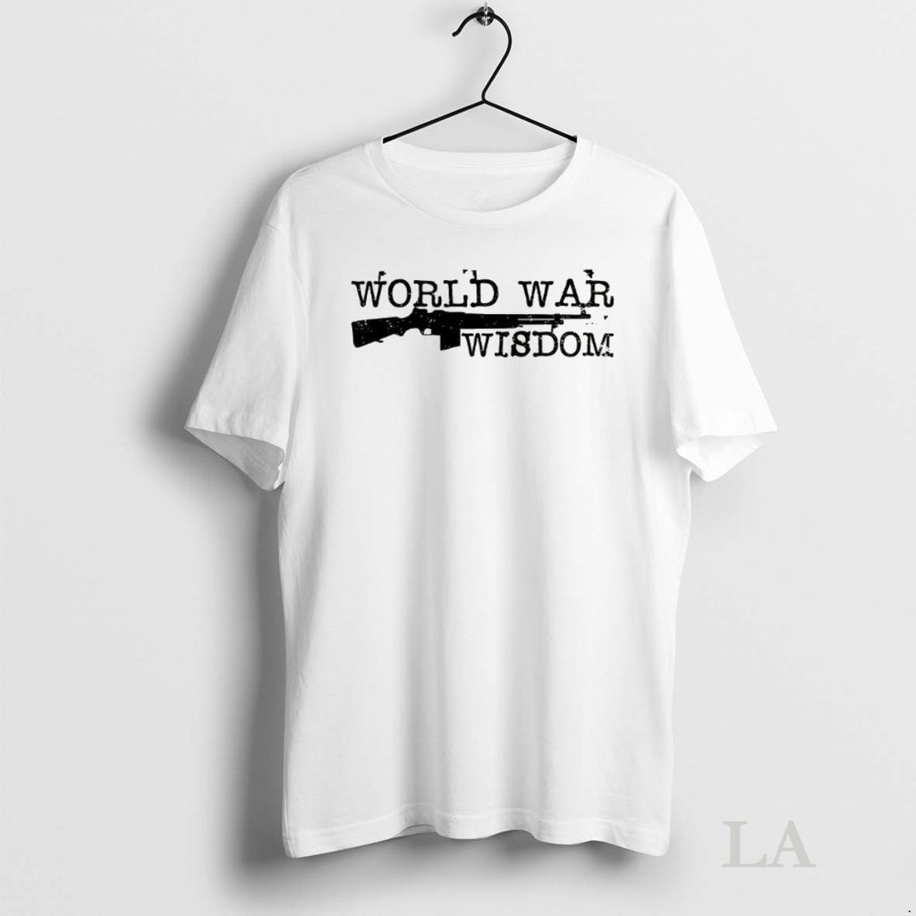 Original World War Wisdom Rifle Silhouette Shirt Hoodie Sweatshirt | PurePodTees.com