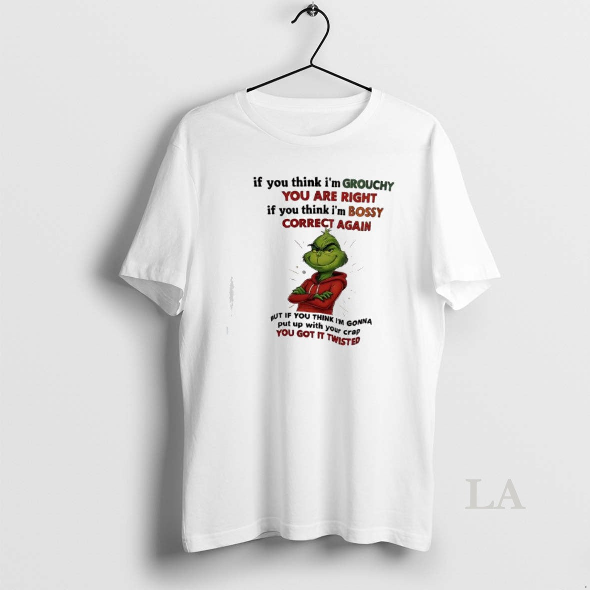 Original Xmas Grinch If You Think Im Grouchy You Are Right If You Think Im Shirt Hoodie Sweatshirt | PurePodTees.com
