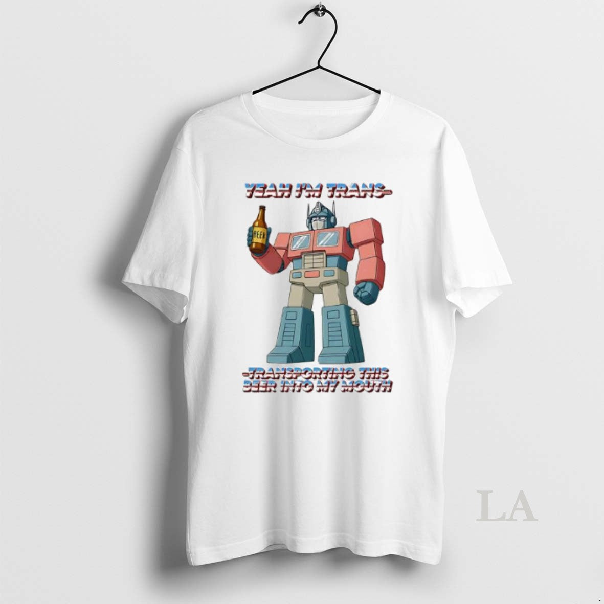 Original Yeah Im Trans Transporting This Beer Into My Mouth Robot Shirt Hoodie Sweatshirt | PurePodTees.com