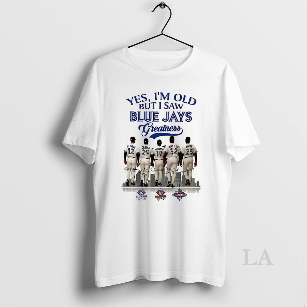 Original Yes Im Old But I Saw Toronto Blue Jays Greatness Player Signature Shirt Hoodie Sweatshirt | PurePodTees.com
