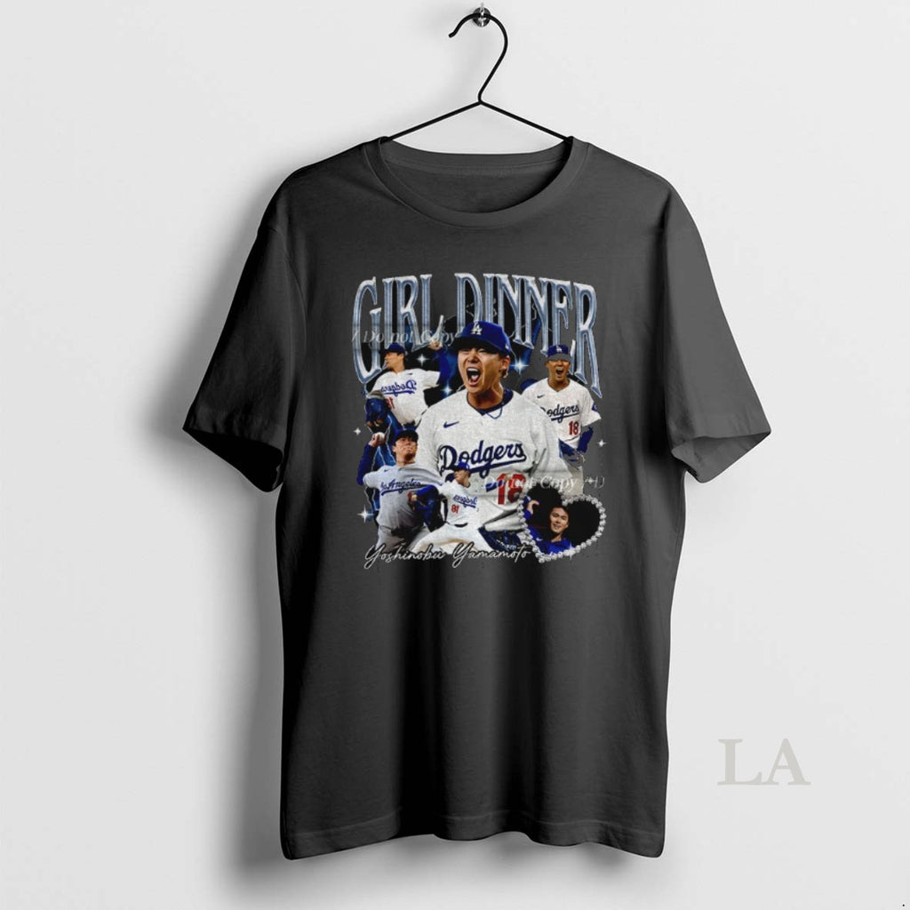 Original Yoshinobu Yamamoto Mvp Girl Dinner Los Angeles Dodgers World Series Champions 2025 Graphic Shirt Hoodie Sweatshirt