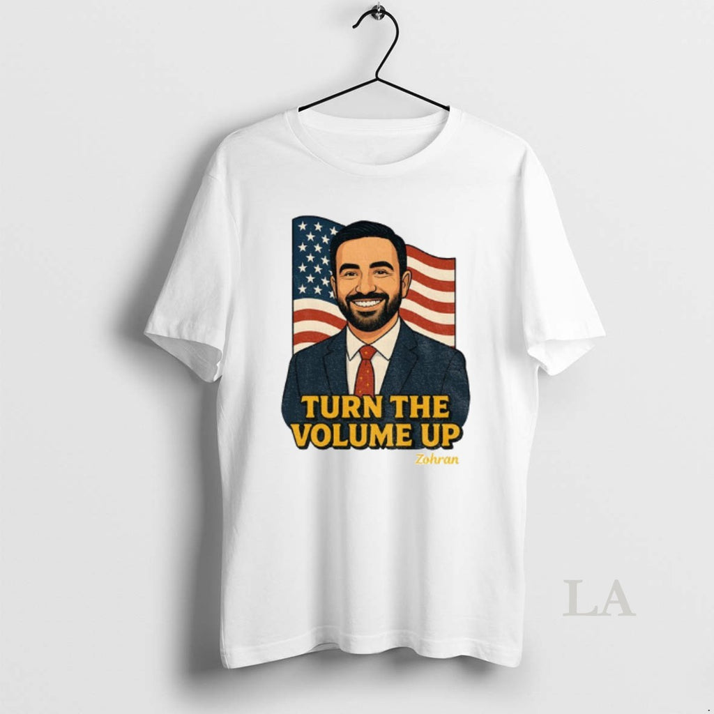 Original Zohran Mamdani Turn The Volume Up Nyc 2026 American Flag Shirt Hoodie Sweatshirt | PurePodTees.com
