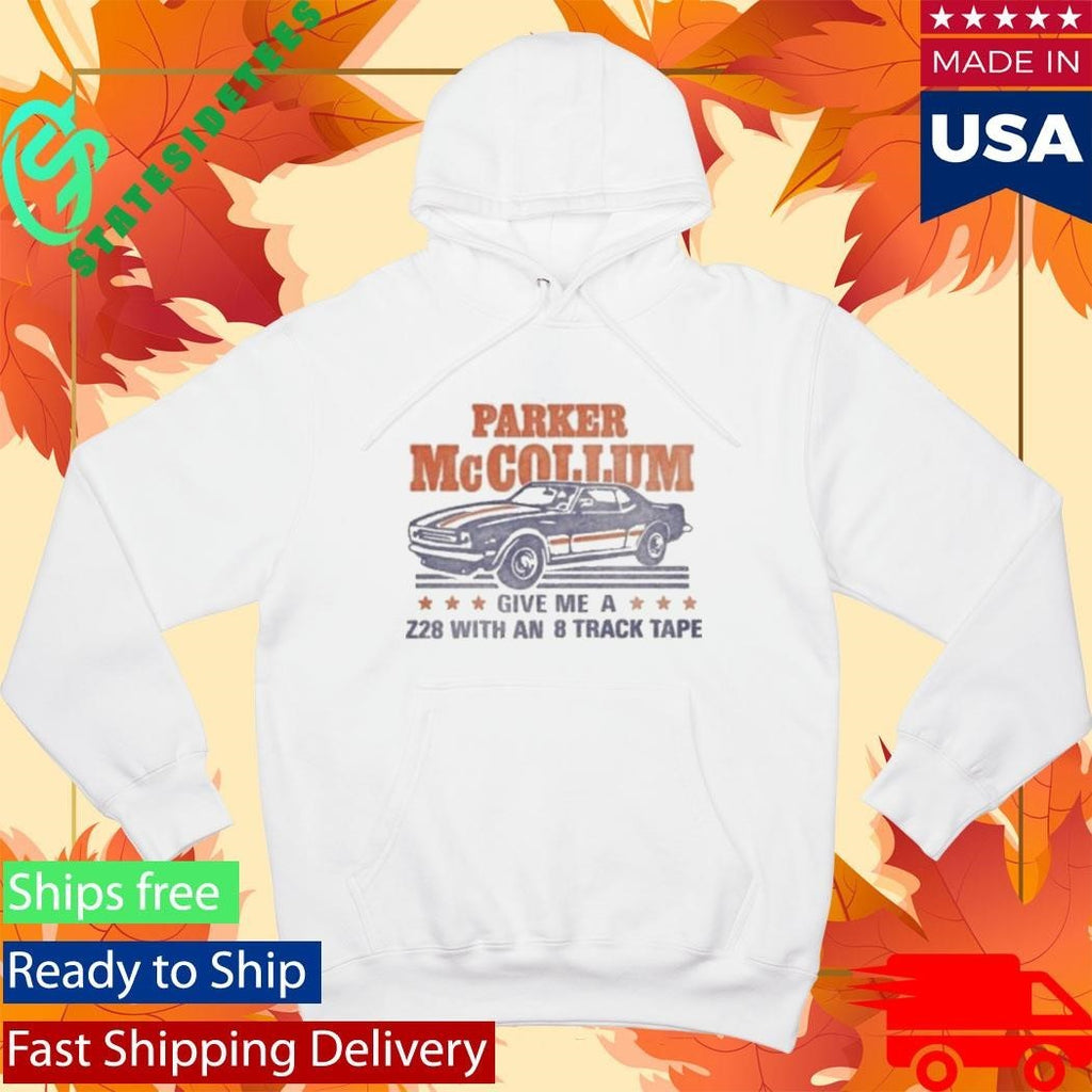Parker Mccollum Give Me A Z28 With An 8 Track Tape Shirt