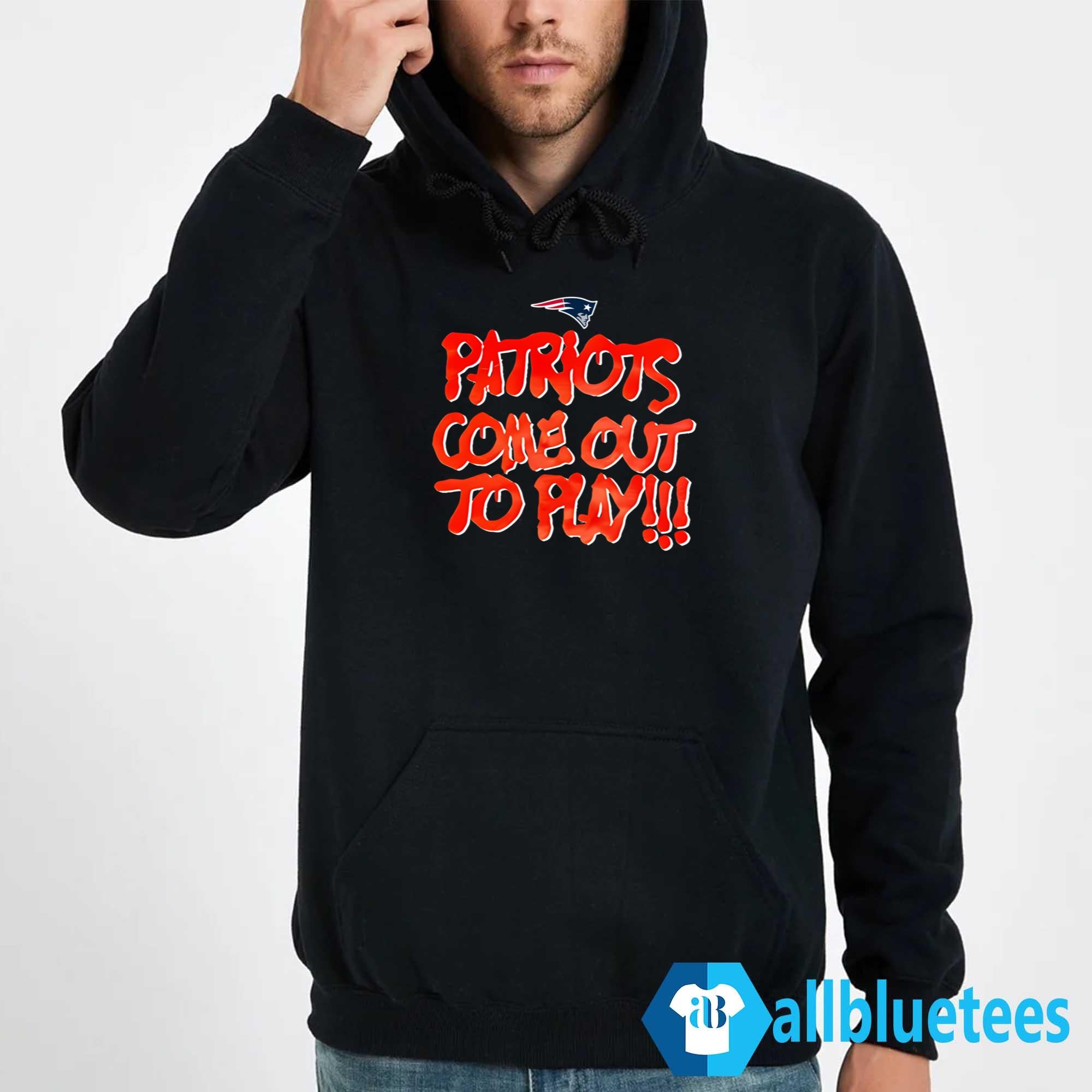 Patriots Come Out To Play Shirt