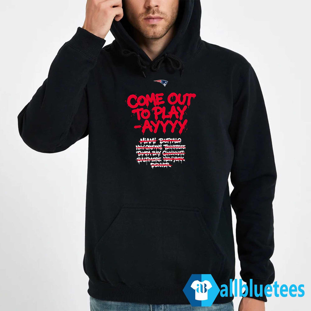 Patriots SB LX Come Out To Play-Ayyyy Shirt
