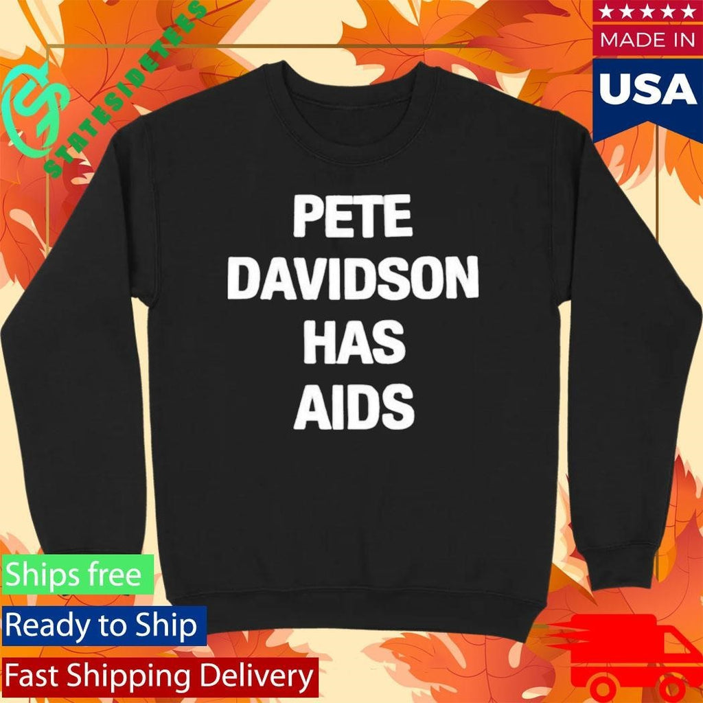 Pete Davidson Has AIDS Kanye West Shirt