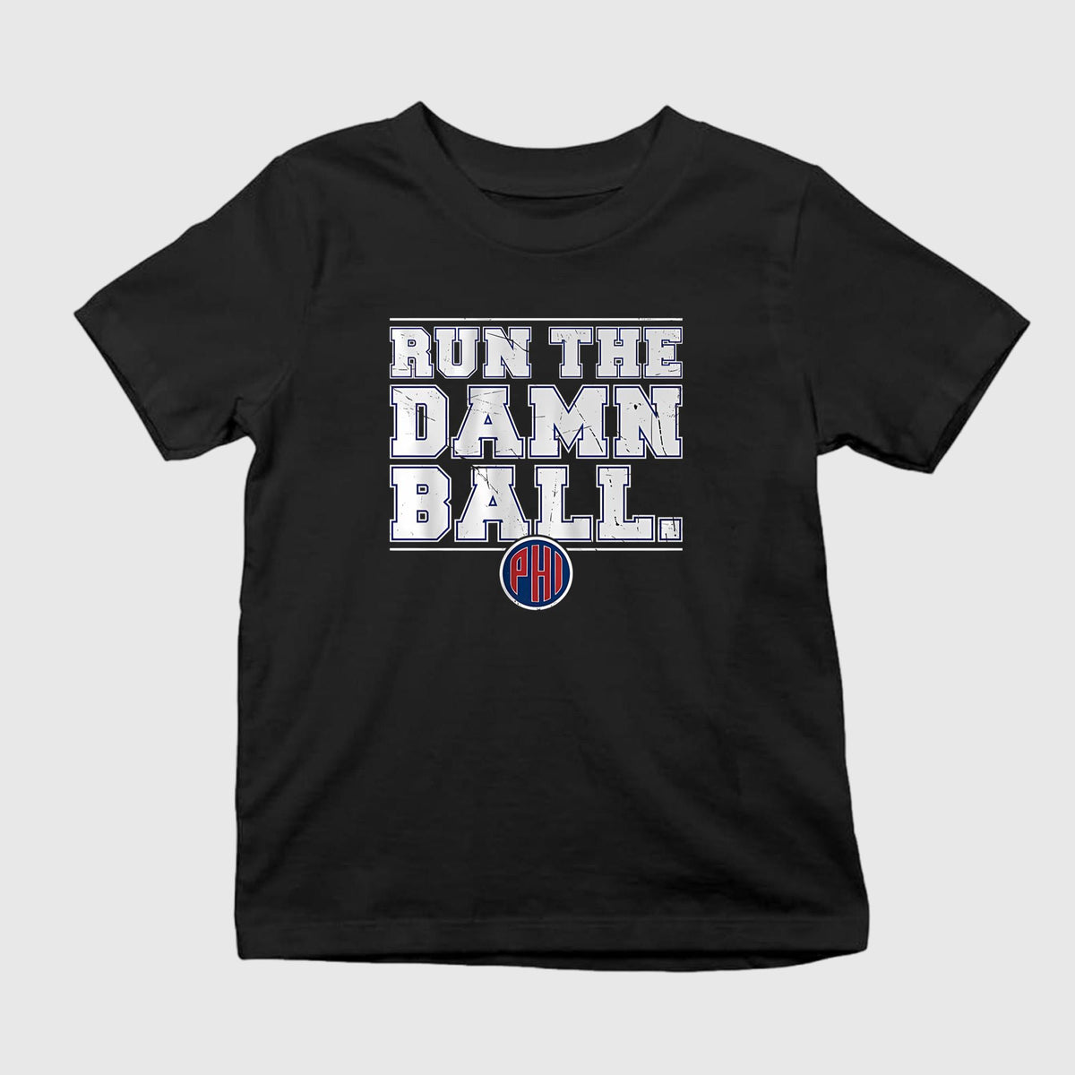 Philadelphia Run The Damn Ball Shirt