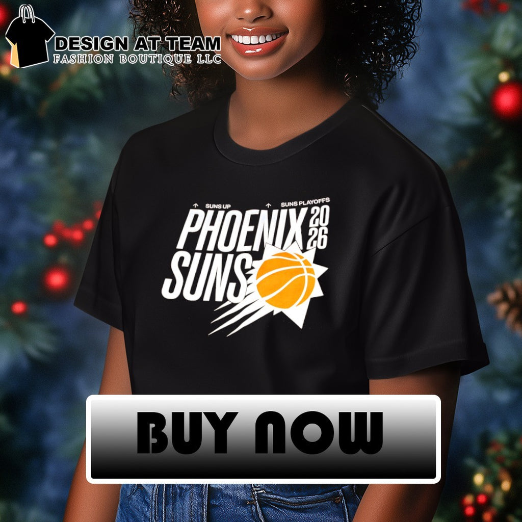Phoenix Suns NBA Suns Up Suns Playoffs 2026 shirt