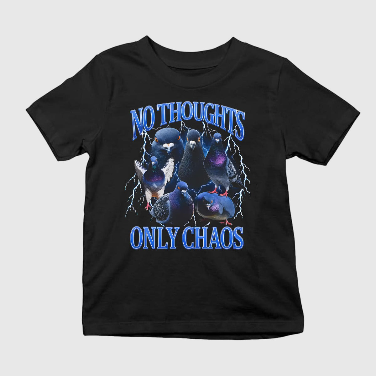 Pigeons No Thoughts Only Chaos Shirt